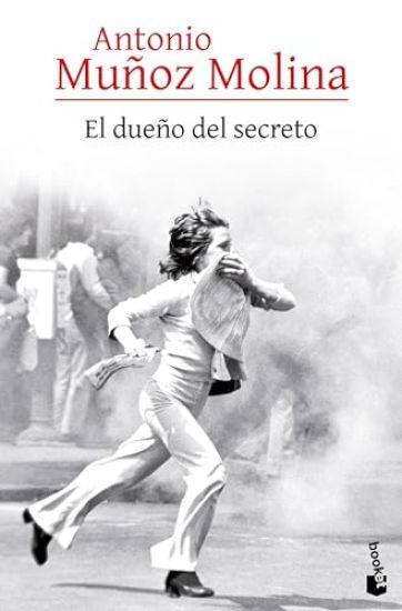 El Dueño del Secreto (Novela) / The Owner of the Secret (a Novel)