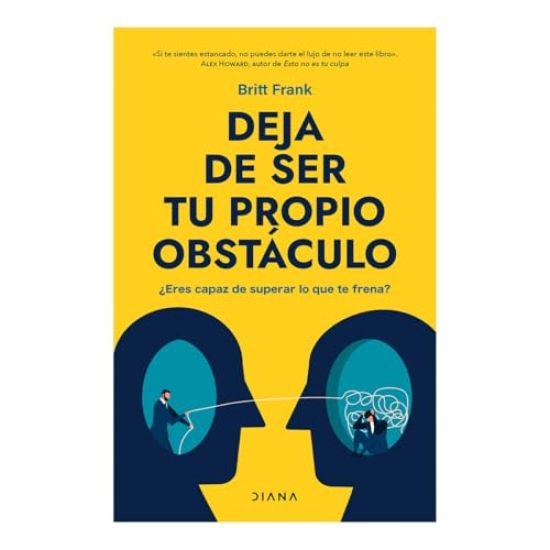 Deja de Ser Tu Propio Obstáculo / The Science of Stuck