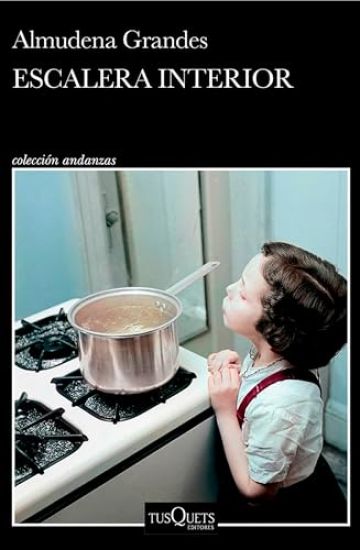 Escalera Interior (Relatos Autobiográficos) / Interior Staircase (Autobiographical Stories)