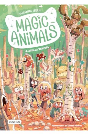 Magic Animals 3: La Ardilla Vampira / Magic Animals 3: The Vampire Squirrel