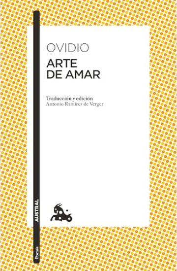 Arte de Amar (Poesía) / The Art of Love (Poems)