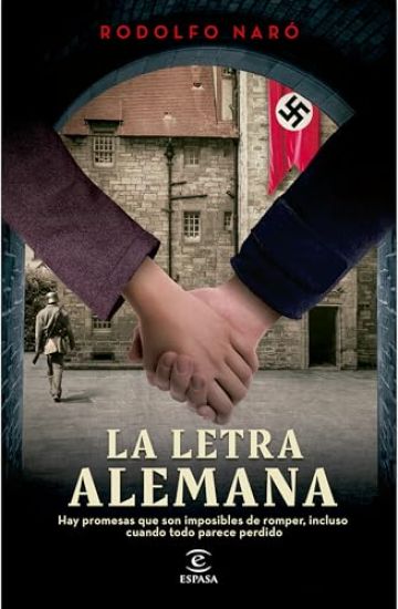 La Letra Alemana (Novela Histórica) / The German Letter (a Historical Novel)