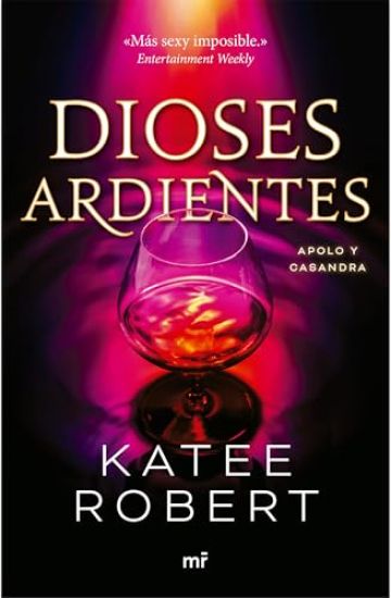 Dioses Ardientes: Reinterpretación de Apolo Y Casandra / Radiant Sin (Dark Olympus 4)