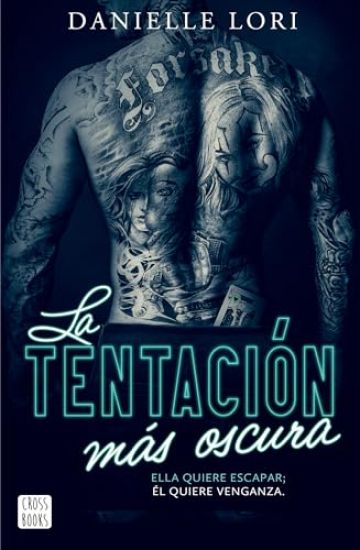 La Tentación Más Oscura / The Darkest Temptation