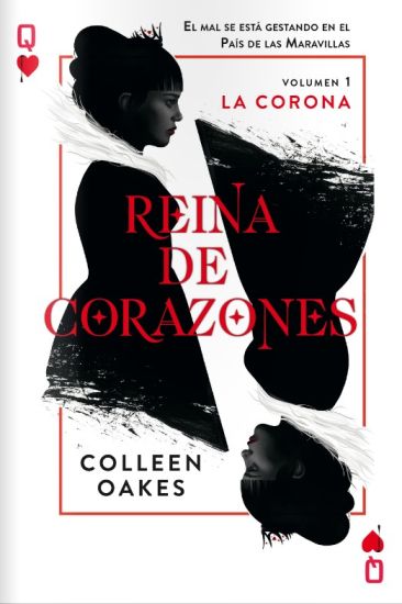 Reina de corazones: La Corona