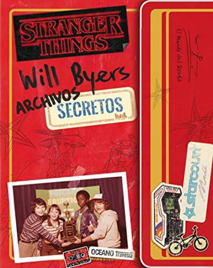 Stranger Things.: Will Byers: Archivos Secretos (Nueva Edición Rústica)
