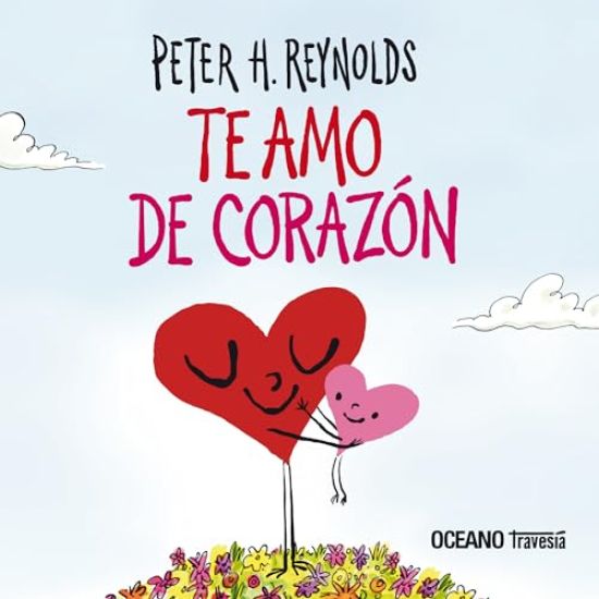 Te Amo de Corazón / I Love You from the Bottom of My Heart