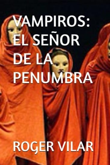 Vampiros El Señor de la Penumbra