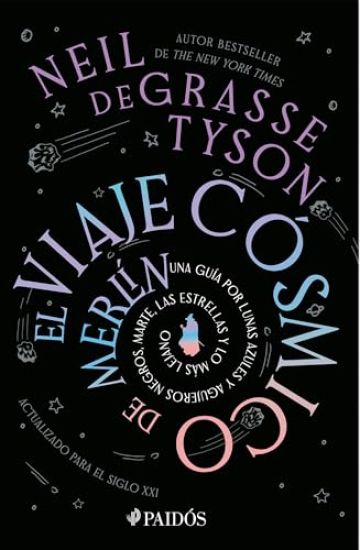 El Viaje Cósmico de Merlín: Una Guía Por Lunas Azules Y Agujeros Negros, Marte, Las Estrellas Y Lo Más Lejano / Merlin's Tour of the Universe