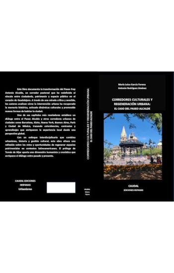 Corredores culturales y regeneración urbana