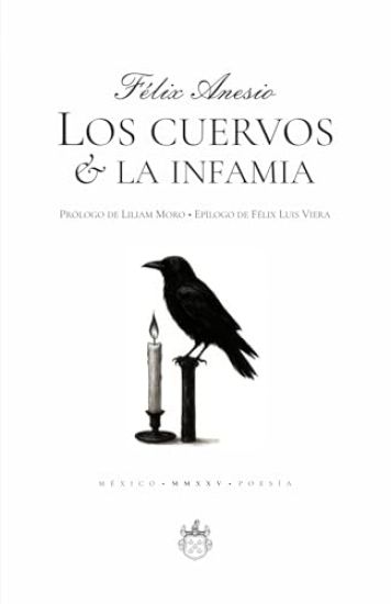 Kansikuva: Los cuervos & la infamia