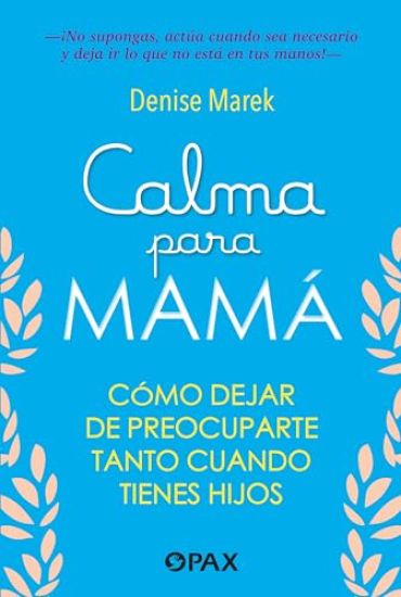 Calma para mamá
