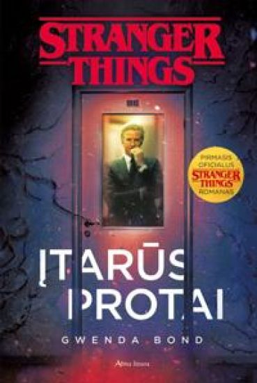 Stranger Things. Itarus protai