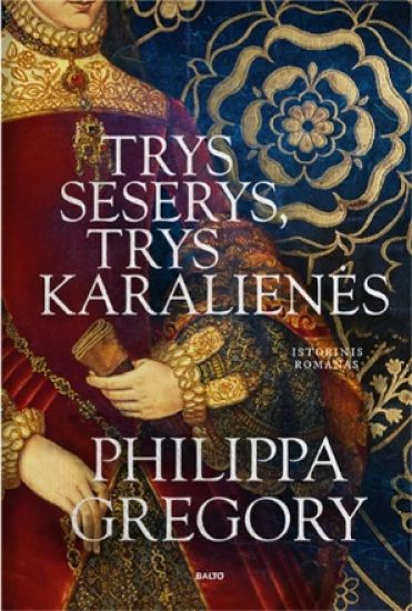 Trys seserys, trys karalienes