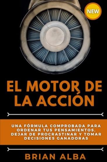El Motor de la Acción