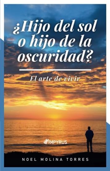 ¿Hijo del sol o hijo de la oscuridad?