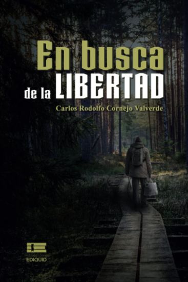 En busca de la libertad
