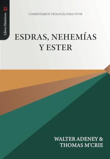 Esdras, Nehemias y Ester
