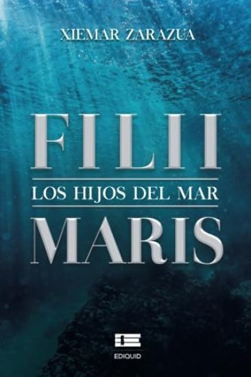 Filii-Maris. Los hijos del mar