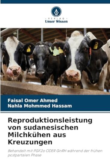 Reproduktionsleistung von sudanesischen Milchkühen aus Kreuzungen