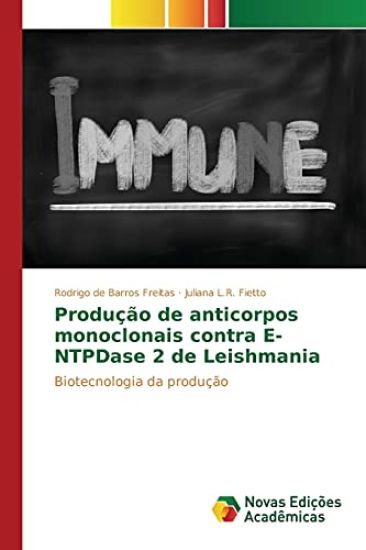 Produção de anticorpos monoclonais contra E-NTPDase 2 de Leishmania