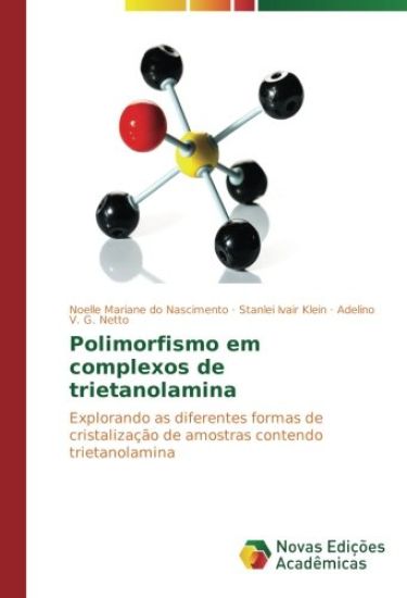 Polimorfismo em complexos de trietanolamina