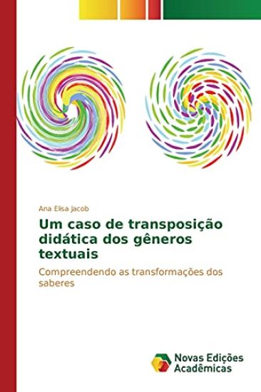 Um caso de transposição didática dos gêneros textuais