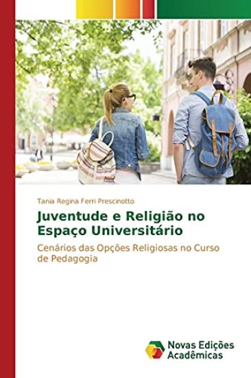 Juventude e Religião no Espaço Universitário