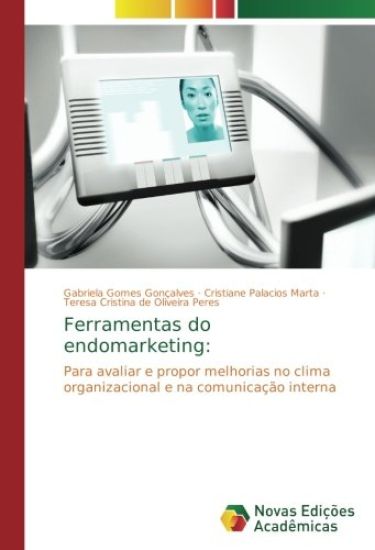 Ferramentas do endomarketing: