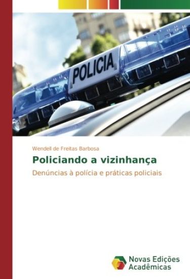 Policiando a vizinhança