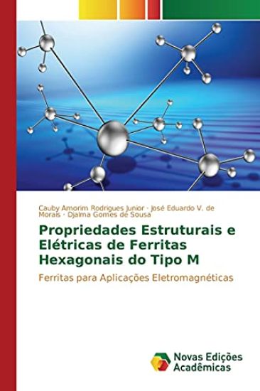 Propriedades Estruturais e Elétricas de Ferritas Hexagonais do Tipo M