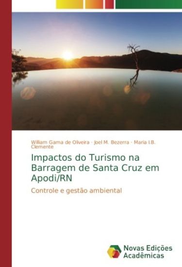 Impactos do Turismo na Barragem de Santa Cruz em Apodi/RN