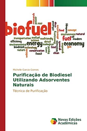 Purificação de Biodiesel Utilizando Adsorventes Naturais