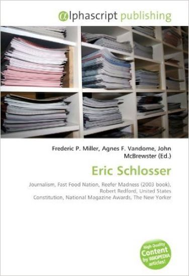 Eric Schlosser
