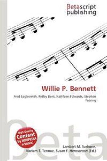 Willie P. Bennett