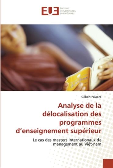 Analyse de la délocalisation des programmes d'enseignement supérieur