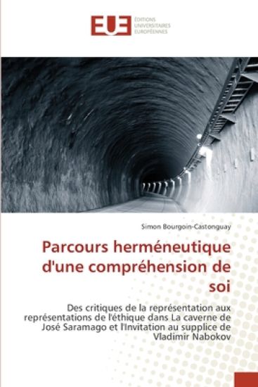 Parcours herméneutique d'une compréhension de soi