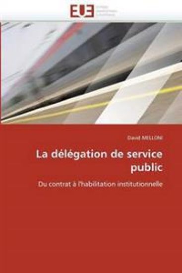 La D?l?gation de Service Public