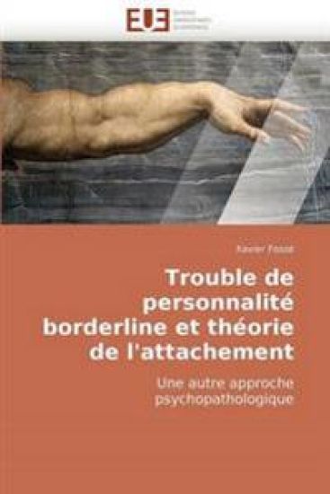 Trouble de Personnalit? Borderline Et Th?orie de l'Attachement
