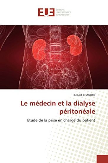 Le médecin et la dialyse péritonéale