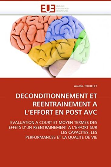 DECONDITIONNEMENT ET REENTRAINEMENT A L¿EFFORT EN POST AVC