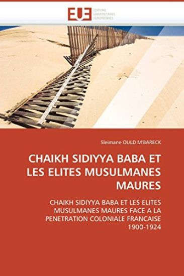 Chaikh Sidiyya Baba Et Les Elites Musulmanes Maures