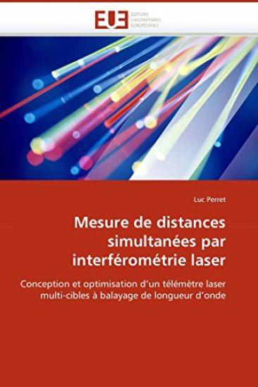 Mesure de Distances Simultan?es Par Interf?rom?trie Laser