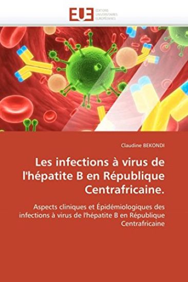 Les Infections ? Virus de l'H?patite B En R?publique Centrafricaine.