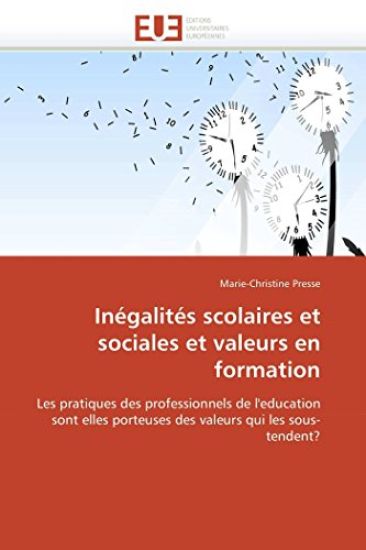 In?galit?s Scolaires Et Sociales Et Valeurs En Formation