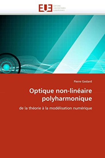 Optique Non-Lin?aire Polyharmonique