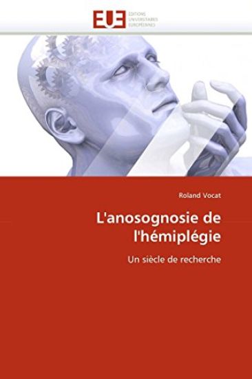L''anosognosie de l''h?mipl?gie