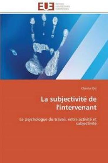 La Subjectivité de l'Intervenant