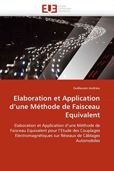 Elaboration Et Application d''une M?thode de Faisceau Equivalent