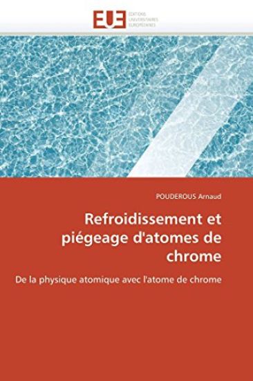 Refroidissement Et Pi?geage d'Atomes de Chrome